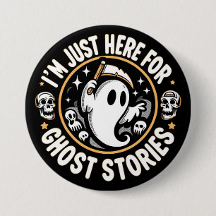 Ich bin nur hier für den Ghost-Stories-Button Button
