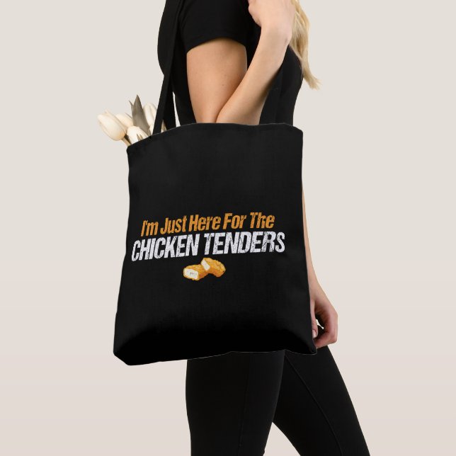 Ich bin nur hier für den HühnerTenders Feinschmeck Tasche (Von Nahem)