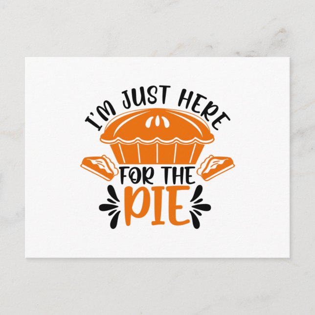 Ich bin nur hier für den Kuchen Postkarte (Vorderseite)