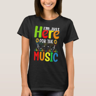 Ich bin nur hier für den Musiklehrer Student Back  T-Shirt