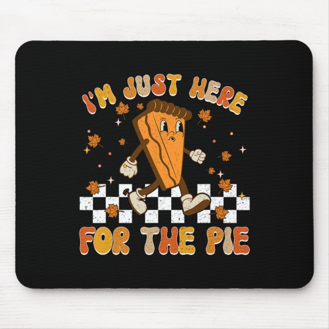 Ich bin nur hier für den Shirt Funny Erntedank Mousepad (Vorne)