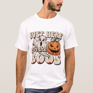 Ich bin nur hier für die Boos T-Shirt