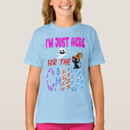 Ich bin nur hier für die Candy - Funny Halloween K T-Shirt