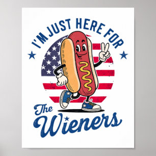 Ich bin nur hier für die Dackeln Patriotic Hot Dog Poster