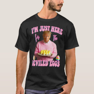 Ich bin nur hier für die geweihten Eier - Pink Tru T-Shirt