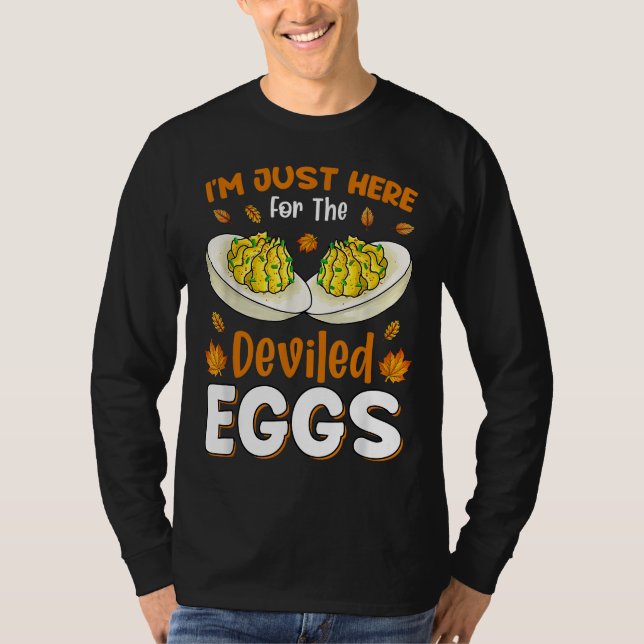 Ich bin nur hier für die geweihten Eier T-Shirt (Vorderseite)