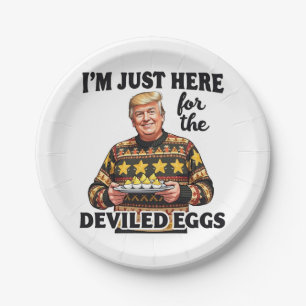 Ich bin nur hier für die geweihten Eier Trump Pappteller