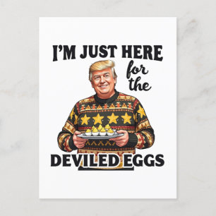 Ich bin nur hier für die geweihten Eier Trump Postkarte