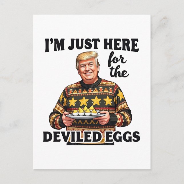 Ich bin nur hier für die geweihten Eier Trump Postkarte (Vorderseite)