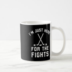 Ich bin nur hier für die Kämpfe Lustiger Hockey Hu Kaffeetasse