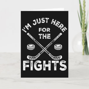 Ich bin nur hier für die Kämpfe Lustiges Hockey _2 Karte