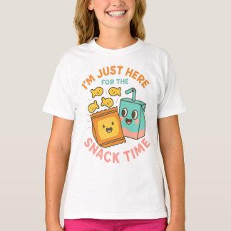 Ich bin nur hier für die Snack-Zeit – Süße Schulsp T-Shirt