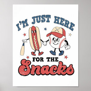Ich bin nur hier für die Snacks bysebyll Liebhaber Poster