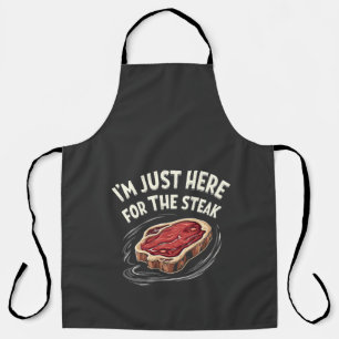 Ich bin nur hier für die Steak Beef Meat Liebhaber Schürze