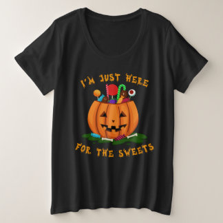 ICH BIN NUR HIER FÜR DIE SÜSSIGKEITEN GROßE GRÖßE T-Shirt