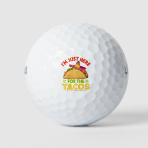Ich bin nur hier für die Tacos Golfball