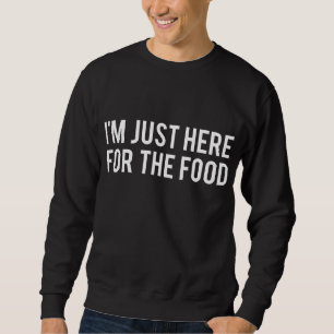 Ich bin nur hier für die Weihnachtsfeier zum Ernte Sweatshirt