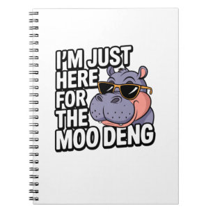 Ich bin nur hier für Moo Deng Niedlich Baby Hippo Notizblock