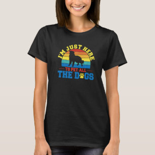 Ich bin nur hier, um alle Hunde zu bestellen T-Shirt
