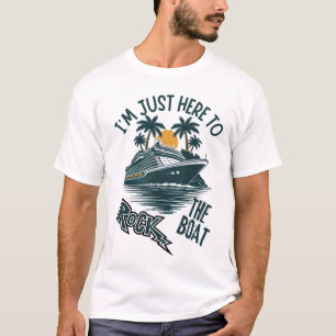 Ich bin nur hier, um die sonnige Sommerkreuzfahrt  T-Shirt