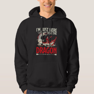 Ich bin nur hier wegen des Drachen für das Drachen Hoodie