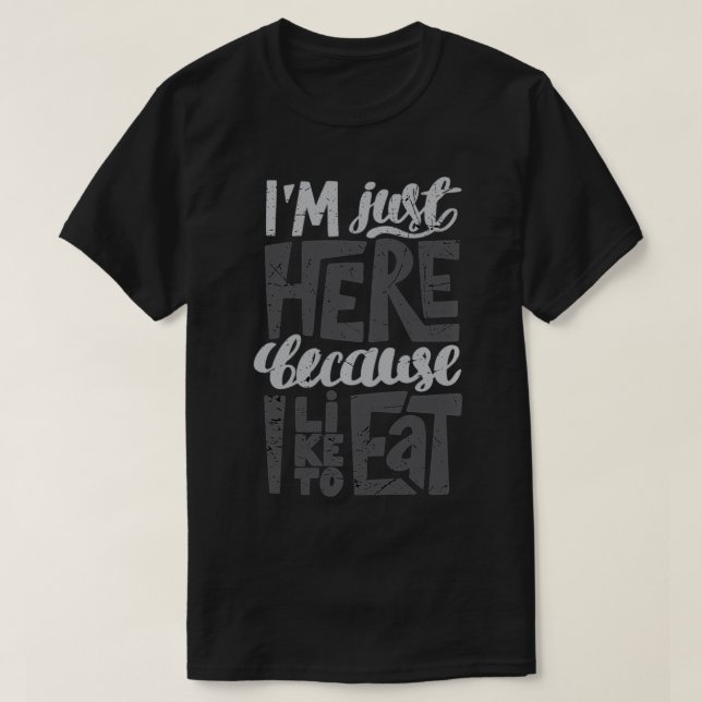Ich bin nur hier, weil ich Pullover essen mag  (Design vorne)