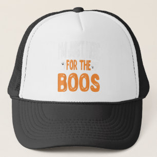 Ich bin nur hier zum Boss Halloween Shirt für Männ Truckerkappe