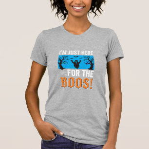 Ich bin nur wegen der Buh-Rufe hier Halloween-Desi T-Shirt