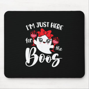 Ich bin nur wegen der Buh-Rufe hier Halloween Frau Mousepad