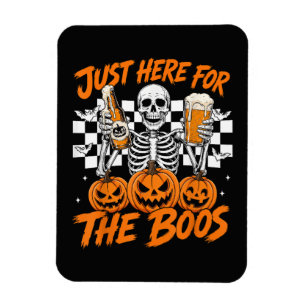 Ich bin nur wegen der Buh-Rufe hier Halloween-Skel Magnet