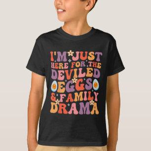 Ich bin nur wegen der gefüllten Eier und der Famil T-Shirt