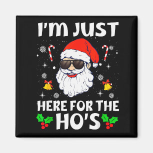 Ich bin nur wegen der Hos in Weihnachten unangemes Magnet