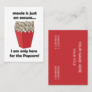 Ich bin nur wegen der Popcorn Snacks hier Visitenkarte