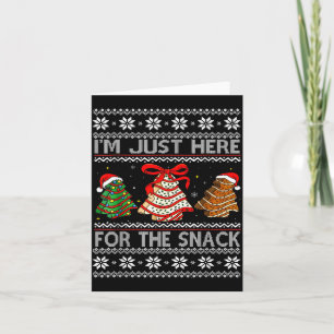 Ich bin nur wegen der Snack-Weihnachts-Cakes Debbi Karte