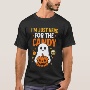 Ich bin nur wegen der Süßigkeiten hier Halloween P T-Shirt
