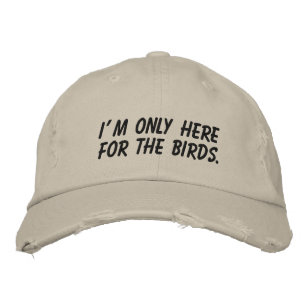 "Ich bin nur wegen der Vögel hier" Bestickte Baseballkappe