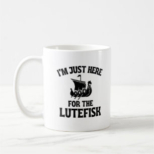 Ich bin nur wegen des Lutefisk nordischen Lutefisk Kaffeetasse
