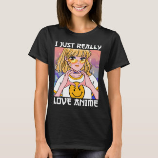 Ich bin nur wirklich Liebe Anime T-Shirt