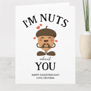 Ich bin Nüsse über Sie Valentine einfache lustige Karte