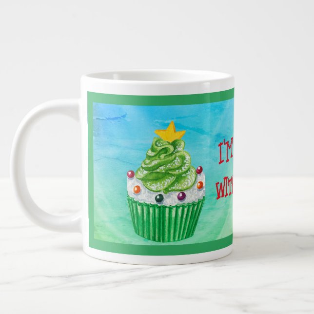 Ich bin ohne dich MUFFIN! Christmas Cupcake Muffin Jumbo-Tasse (Links)