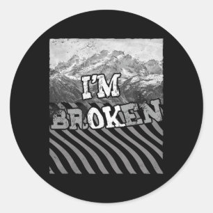Ich bin Ok Broken-im Broken Runder Aufkleber