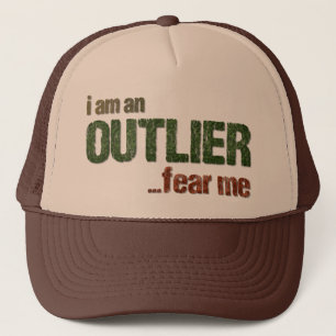 Ich bin OUTLIER...Furcht vor mir. (CAMOUFLAGE VERS Truckerkappe