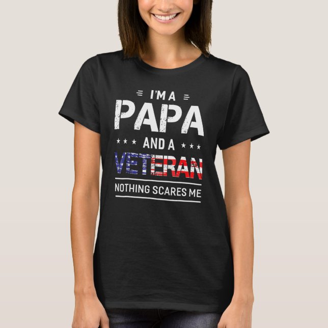 Ich bin Papa und Veteranen Opa T-Shirt (Vorderseite)