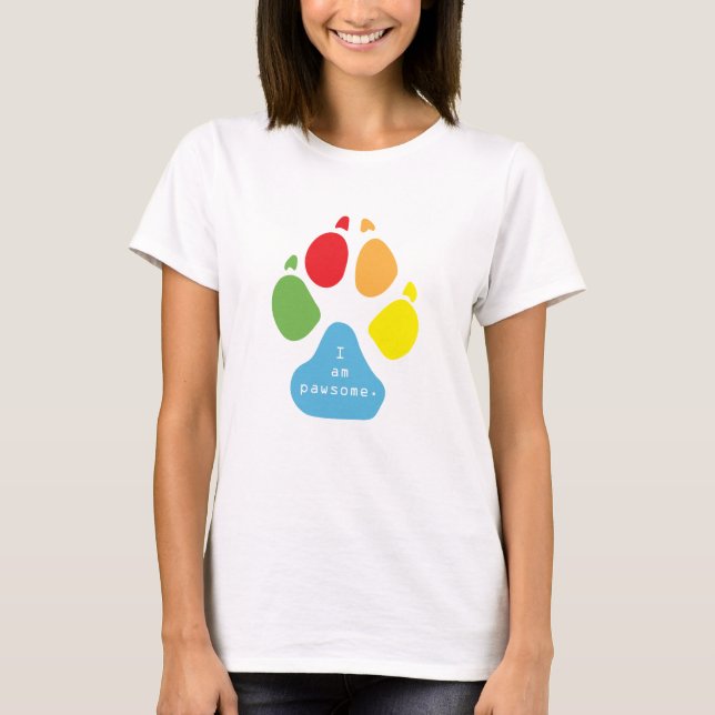 Ich bin pawsome T-Shirt (Vorderseite)