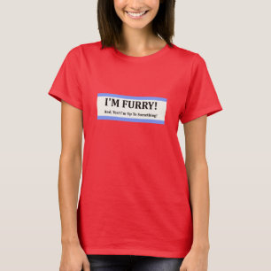 Ich bin Pelz T-Shirt