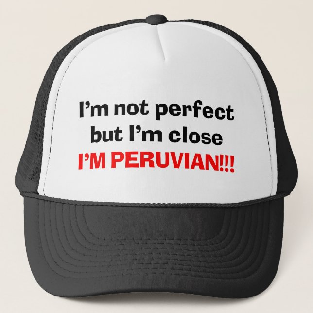 Ich bin PERUANISCH Truckerkappe (Vorderseite)
