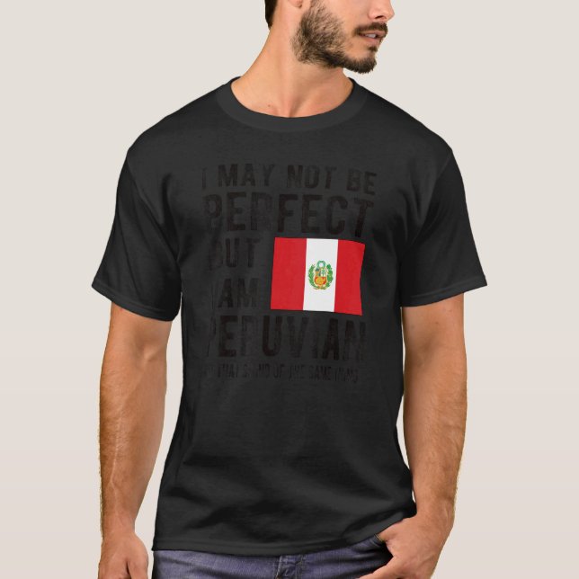 Ich bin peruanische Flagge Peru Erbe Peruanische W T-Shirt (Vorderseite)