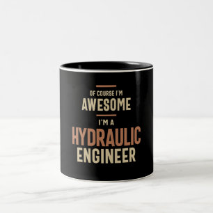 Ich bin Phantastisch, dass ich ein hydraulischer I Zweifarbige Tasse