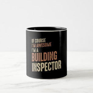 Ich bin Phantastisch, dass ich Gebäude Inspector F Zweifarbige Tasse