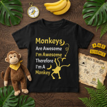 Ich bin Phantastisch, deshalb bin ich ein monkey F
